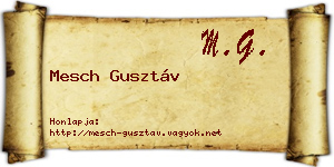 Mesch Gusztáv névjegykártya